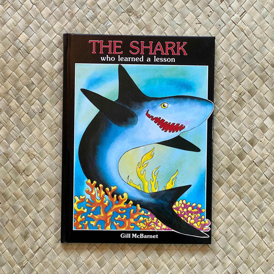 The Shark Who Learned a Lesson by Hawaiian Children&
